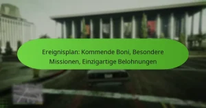 featured-image-ereignisplan-kommende-boni-besondere-missionen-einzigartige-belohnungen