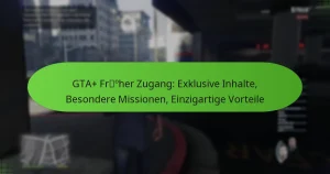 featured-image-gta-froher-zugang-eklusive-inhalte-besondere-missionen-einzigartige-vorteile