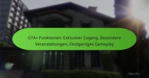 featured-image-gta-funktionen-eklusiver-zugang-besondere-veranstaltungen-einzigartiges-gameplay