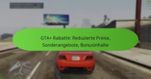 featured-image-gta-rabatte-reduzierte-preise-sonderangebote-bonusinhalte