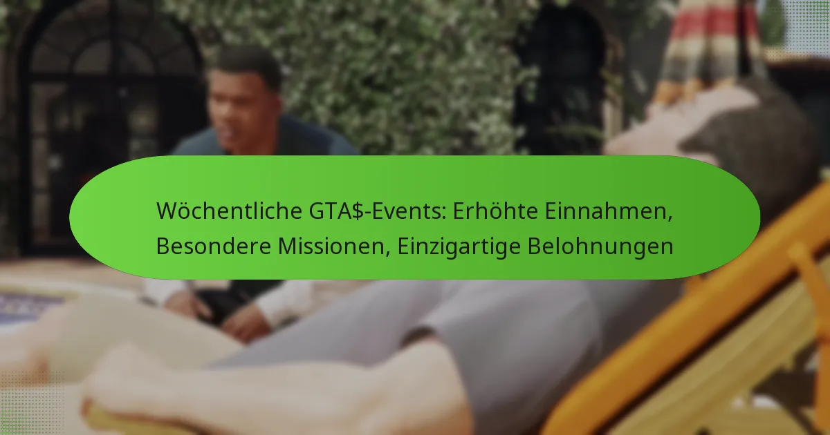 featured-image-wochentliche-gta-events-erhohte-einnahmen-besondere-missionen-einzigartige-belohnungen