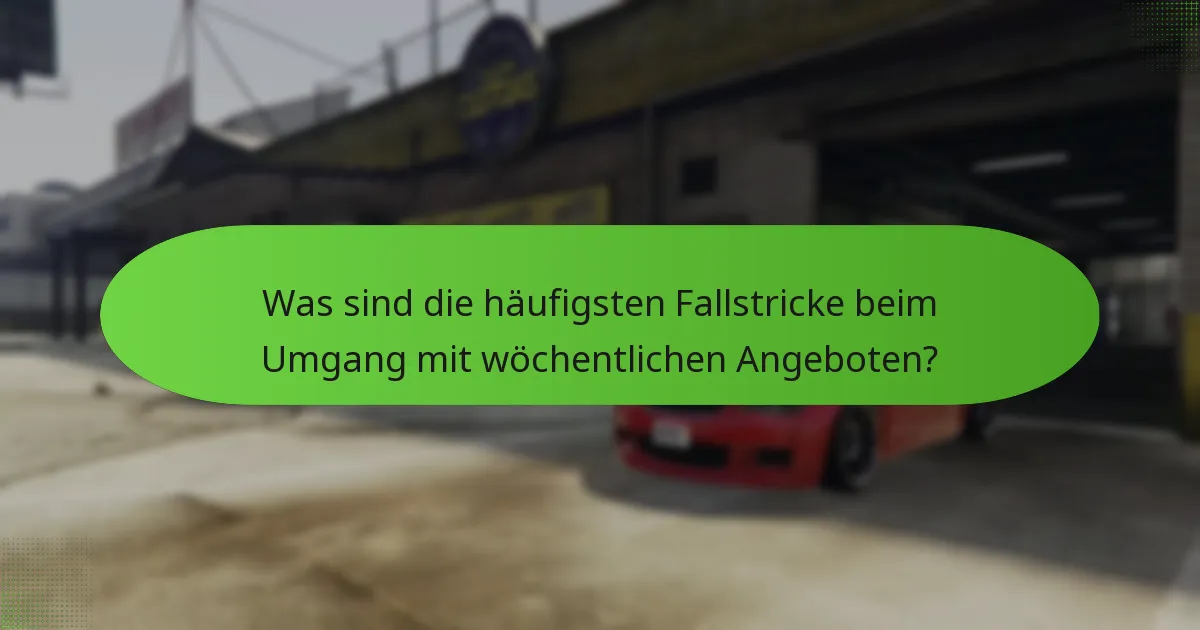 Was sind die Teilnahmebedingungen für die wöchentlichen Sonderangebote?
