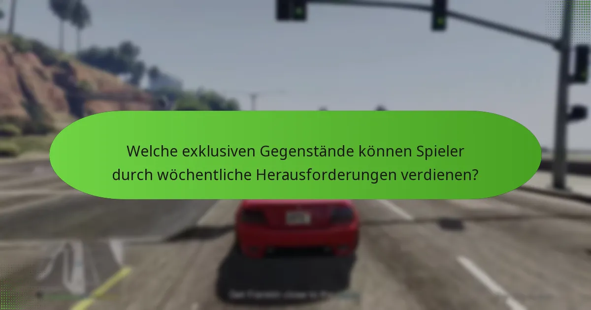 Wie können Spieler wöchentliche Herausforderungen erfolgreich abschließen?
