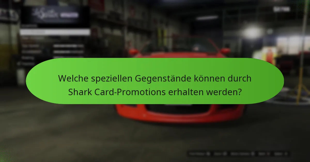Wie funktionieren einzigartige GTA$-Angebote in Shark Card-Promotions?