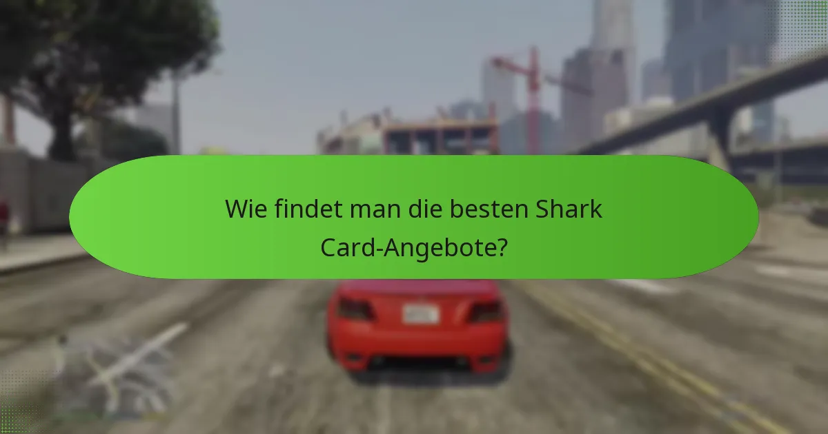 Wie können Spieler den Wert von Shark Cards maximieren?